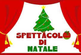 SPETTACOLO DI NATALE 16 DICEMBRE 2021 ORE17,30