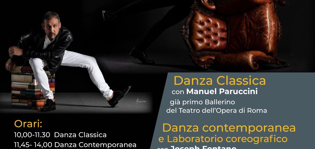 DANZA-IN DAL 9 AL 11 SETTEMBRE 2022 - Manuel Paruccini e Joseph Fontano