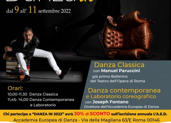 DANZA-IN DAL 9 AL 11 SETTEMBRE 2022 – Manuel Paruccini e Joseph Fontano